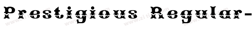 Prestigious Regular字体转换